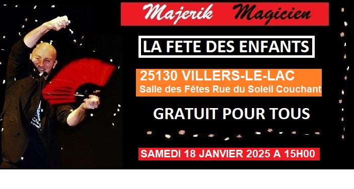 FETE DES ENFANTS 2025 VILLERS LE LAC